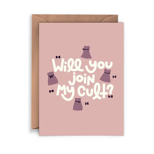 Pink card with dresses and text 'Will you join my cult?' on a white background